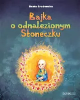 Bajka o odnalezionym Słoneczku