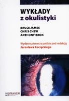 WYKŁADY Z OKULISTYKI BRUCE JAMES