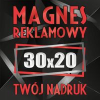 Magnesy reklamowe na samochód Twoja reklama magnetyczna nadruk 30x20 cm