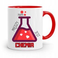 Kubek Czerwony Prezent Dla Chłopaka Jest Chemia Z Nadrukiem Ze Zdjęciem