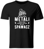KOSZULKA WŁADCA METALI, PREZENT DLA SPAWACZA, ROZ. M