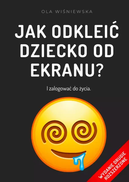 Jak odkleić dziecko od ekranu? zdjęcie 1