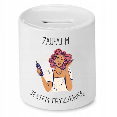 Skarbonka Fryzjera Fryzjerki Jestem Fryzjerką Z Nadrukiem Ze Zdjęciem na Arena.pl