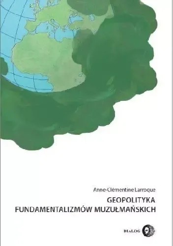 Geopolityka fundamentalizmów muzułmańskich zdjęcie 1
