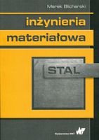 INŻYNIERIA MATERIAŁOWA STAL MAREK BLICHARSKI