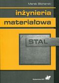 INŻYNIERIA MATERIAŁOWA STAL MAREK BLICHARSKI