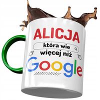 Kubek Zielony Dla Alicji Koleżanki Przyjaciółki Z Nadrukiem Ze Zdjęciem