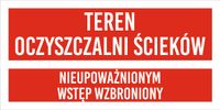 Tabliczka Grawerowana 20x10 cm teren oczyszczalni ścieków wstęp wzbroniony