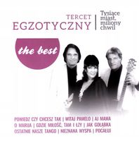 THE BEST - TYSIĄCE MIAST, MILIONY CHWIL LP TERCET EGZOTYCZNY