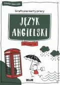 Język angielski. Graficzne karty pracy dla klas 7-8