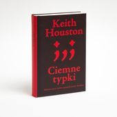 Ciemne typki. Sekretne życie znaków typograficznych