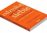 Odzyskaj siebie. Życie po toksycznym związku