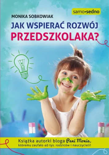 Jak wspierać rozwój przedszkolaka? na Arena.pl