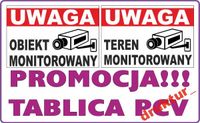 TEREN MONITOROWANY TABLICA znak tabliczka PCV 3mm