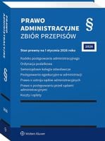 Prawo administracyjne. Zbiór przepisów w.47 2026 - praca zbiorowa