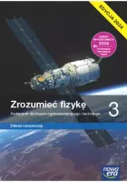 Zrozumieć fizykę 3 Zakres rozszerzony - Podręcznik do liceum i technikum