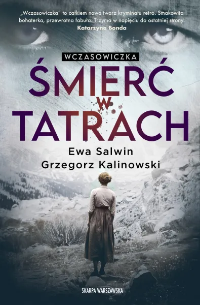 Wczasowiczka. Śmierć w Tatrach zdjęcie 1