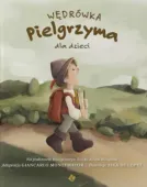 Wędrówka Pielgrzyma dla dzieci