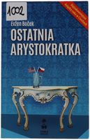 Używana książka Evzen Bocek Ostatnia Arystokratka 2012