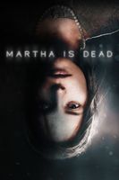 Martha Is Dead KLUCZ CD KEY KOD BEZ VPN WYSYŁKA 24/7