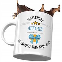 Kubek Dla Alfonsa Najlepszy Alfons Prezent Z Nadrukiem Ze Zdjęciem