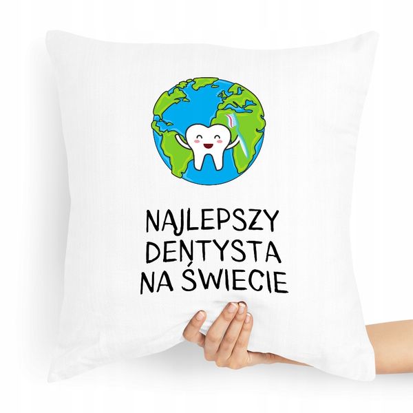Poduszka Prezent Dla Najlepszego Dentysty Świata Z Nadrukiem Ze Zdjęciem zdjęcie 1