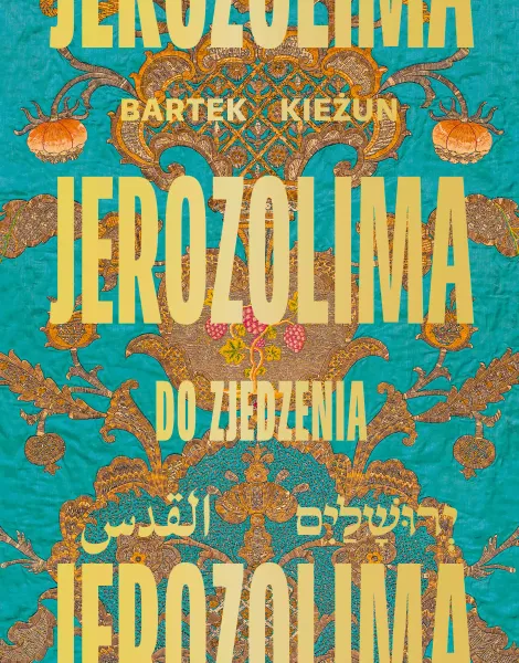Jerozolima do zjedzenia zdjęcie 1