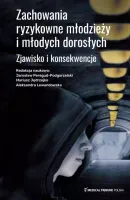 Zachowania ryzykowne młodzieży i młodych dorosłych