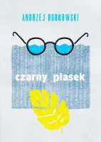 Czarny piasek. Dramat w trzech aktach