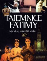 Tajemnice Fatimy Grzegorz Górny, Janusz Rosikoń