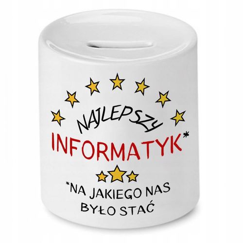 Skarbonka Informatyka Programisty Najlepszy Inf Z Nadrukiem Ze Zdjęciem na Arena.pl