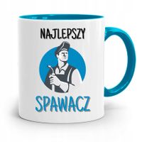 Kubek Błękitny Spawacza Najlepszy Spawacz Prezent Z Nadrukiem Ze Zdjęciem