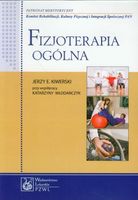 Fizjoterapia ogólna Jerzy E. Kiwerski