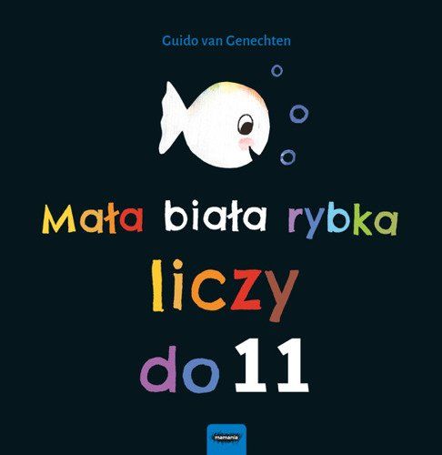 MAMANIA Mała Biała Rybka Liczy do 11 na Arena.pl