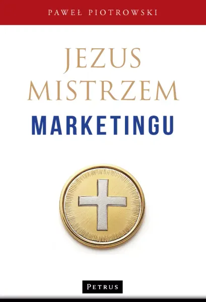 Jezus Mistrzem marketingu zdjęcie 1