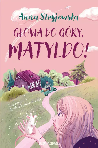Głowa do góry, Matyldo! zdjęcie 1