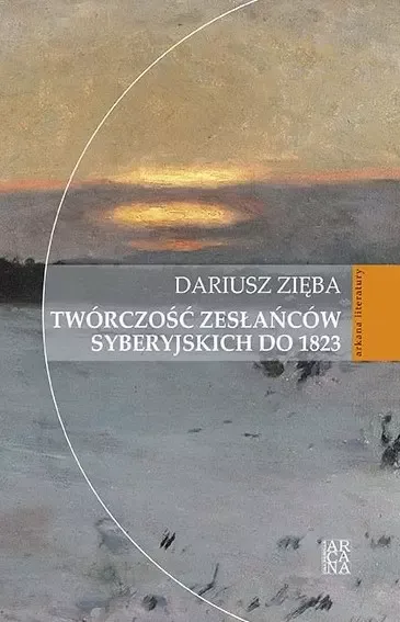 Twórczość zesłańców syberyjskich do 1823 zdjęcie 1