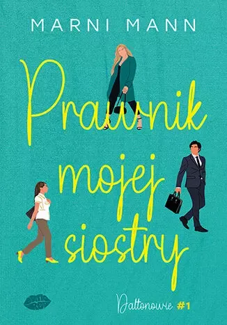 Daltonowie. Tom 1. Prawnik mojej siostry zdjęcie 1