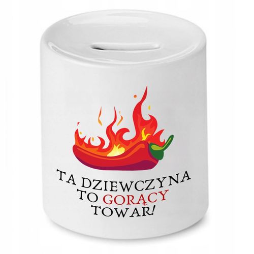 Skarbonka Dla Dziewczyny To Gorący Towar Prezent Z Nadrukiem Ze Zdjęciem na Arena.pl