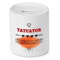 Dla Tatuażysty Prezent Skarbonka Tatuator Idealny Z Nadrukiem Ze Zdjęciem