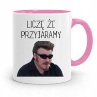 Kubek Różowy Śmieszny Zabawny Liczę Że Przyjaramy Z Nadrukiem Ze Zdjęciem