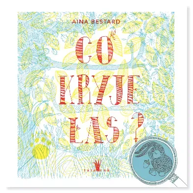 Co kryje las? zdjęcie 1