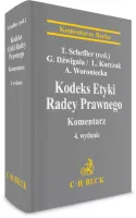 Kodeks Etyki Radcy Prawnego. Komentarz