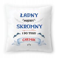Poduszka Dla Chemika Na Urodziny Prezent Z Nadrukiem Ze Zdjęciem