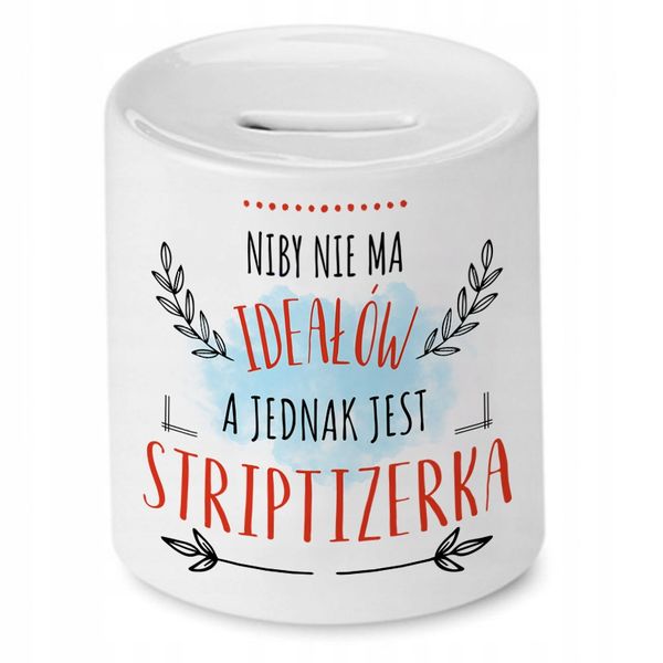 Skarbonka Dla Striptizerki Na Urodziny Na Prezent Z Nadrukiem Ze Zdjęciem zdjęcie 1