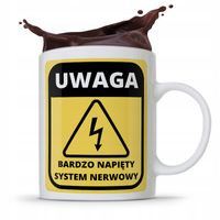 Kubek Śmieszny Zabawny Napięty System Nerwowy Z Nadrukiem Ze Zdjęciem