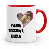 Kubek Czerwony Teściowej Fajna Teściowa Kurła Z Nadrukiem Ze Zdjęciem