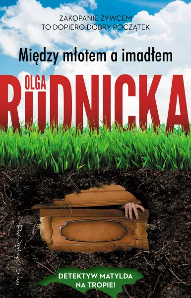 Książka - Między młotem a imadłem - detektywistyczna powieść kryminalna zdjęcie 1
