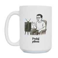 KUBEK "PODAJ PILOTA" Wzór - Duży 450 ml
