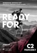 READY FOR C2 PROFICIENCY WB+DIGITAL WB WITHOUT KEY JEREMY DAY